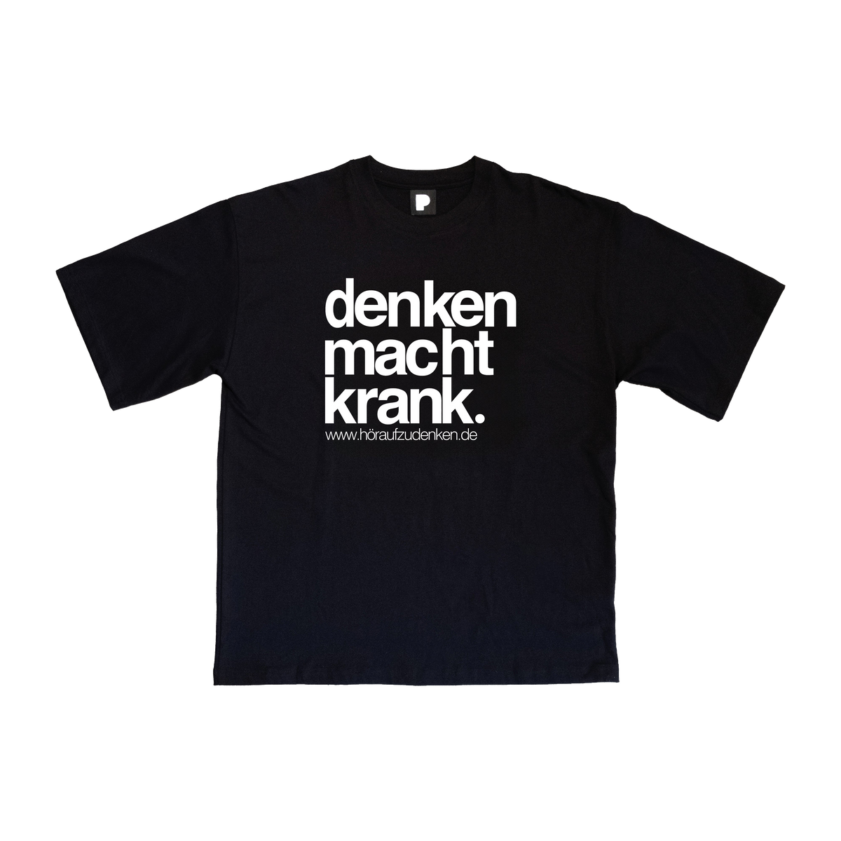 denken macht krank. T-SHIRT